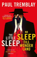The Little Sleep and No Sleep Till Wonderland omnibus