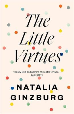 The Little Virtues - Ginzburg, Natalia