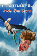 The Littlest Elf: Into the Storm