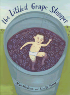 The Littlest Grape Stomper - Madison, Alan