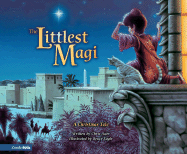 The Littlest Magi: A Christmas Tale - Auer, Chris