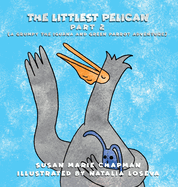 The Littlest Pelican Part 2