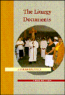 The Liturgy Documents: Volume 1, a Parish Resource - Hoffman, Elizabeth (Editor)