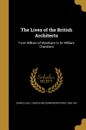 The Lives of the British Architects