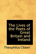 The Lives of the Poets of Great Britain and Ireland