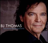 The Living Room Sessions - B.J. Thomas