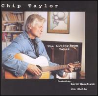 The Living Room Tapes - Chip Taylor