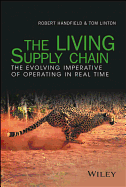 The Living Supply Chain: The Evolving Imperative of Operating in Real Time