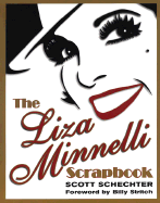 The Liza Minnelli Scrapbook