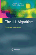 The LLL Algorithm: Survey and Applications