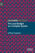 The Local Budget as a Complex System