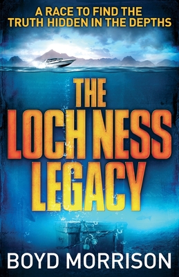 The Loch Ness Legacy - Morrison, Boyd