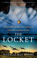 The Locket: A completely gripping and emotional WWII historical novel