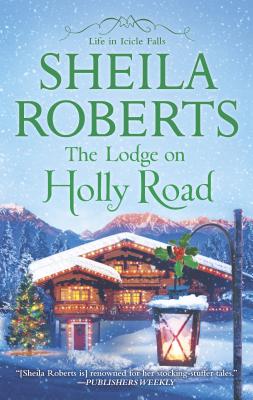 The Lodge on Holly Road - Roberts, Sheila