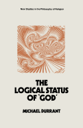The Logical Status of 'God': The Function of Theological Sentences