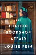 The London Bookshop Affair: A Novel of the Cold War