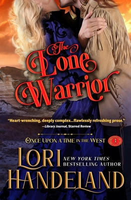 The Lone Warrior - Handeland, Lori