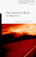 The Loneliest Road in America