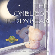 The Loneliest Teddy Bear