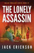 The Lonely Assassin