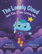 The Lonely Cloud and the Silver Lining Pen