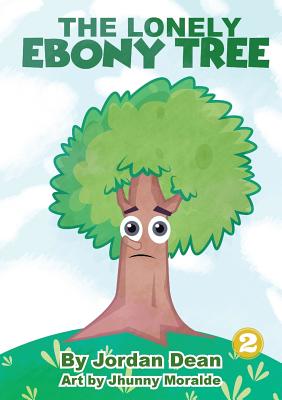 The Lonely Ebony Tree - Dean, Jordan