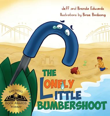 The Lonely Little Bumbershoot - Edwards, Jeff, and Edwards, Brenda