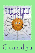The Lonely Spider: A Drawry Story