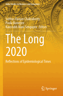 The Long 2020: Reflections of Epidemiological Times