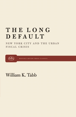 The Long Default - Tabb, William K