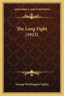 The Long Fight (1915)
