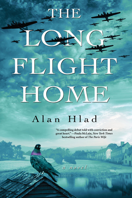 The Long Flight Home - Hlad, Alan