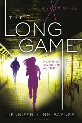 The Long Game: A Fixer Novel - Barnes, Jennifer Lynn