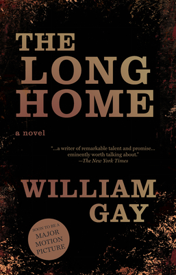 The Long Home - Gay, William