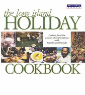 The Long Island Holiday Cookbook - Newsday Inc (Creator)