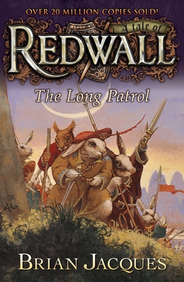 The Long Patrol: A Tale from Redwall - Jacques, Brian