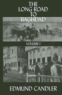 The Long Road Baghdad