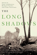 The Long Shadows: A Global Environmental History of the Second World War
