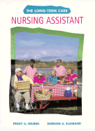The Long-Term Care Nursing Assistant