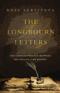 The Longbourn Letters: The Correspondence Between Mr Collins & Mr Bennet