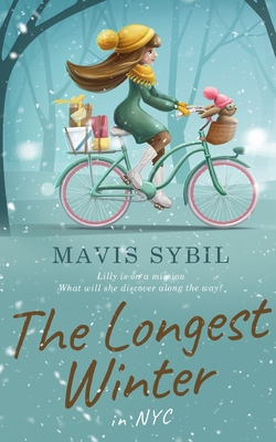 The Longest Winter: in NYC - Sybil, Mavis