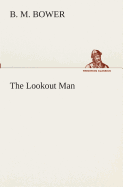 The Lookout Man