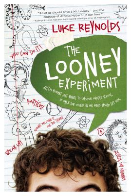 The Looney Experiment - Reynolds, Luke