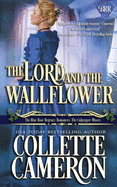 The Lord and the Wallflower: A Humorous Wallflower Family Saga Regency Romantic Comedy