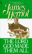 The Lord God Made Them All - Herriot, James