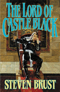 The Lord of Castle Black: Book Two of the Viscount of Adrilankha