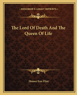 The Lord Of Death And The Queen Of Life