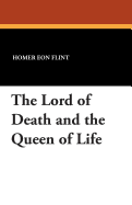 The lord of death and the queen of life