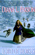 The Lord of the Horses: Vol. 3 in the Wodan Trilogy - Paxson, Diana L
