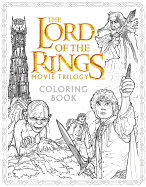 The Lord of the Rings Movie Trilogy Coloring Book: A Coloring Book